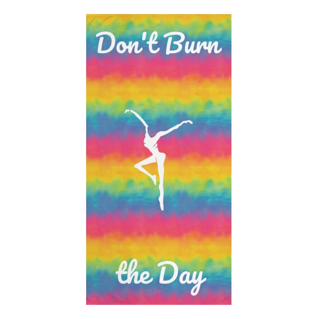Don't Burn Rainbow Towel